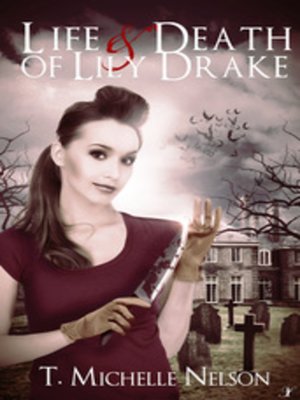 cover image of The Life and Death of Lily Drake